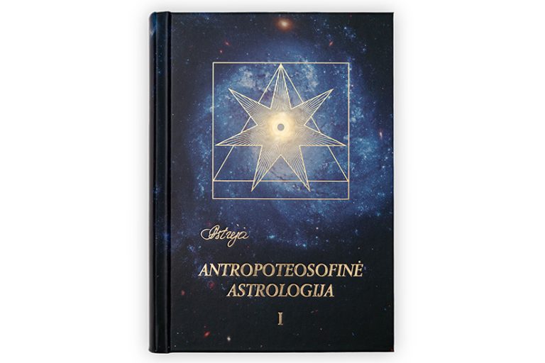Nauja knyga Astrėja „Antropoteosofinė astrologija. I tomas“